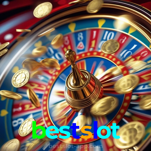 bestslot：Aposte agora nas roletas e mostre sua sorte!