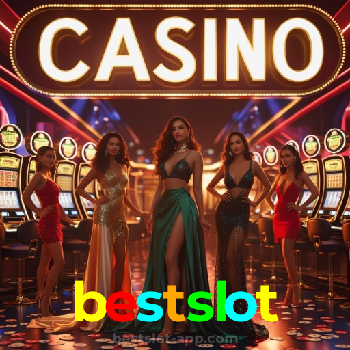 bestslot:O cassino online mais confiável com apostas no futebol e prêmios em blackjack!